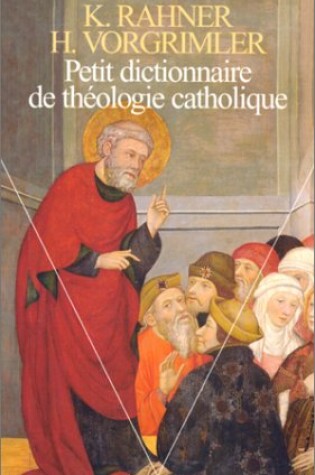 Cover of Petit Dictionnaire de Th'ologie Catholique