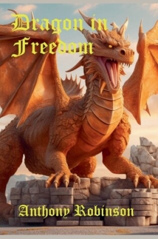 Cover of Dragon in Freedom