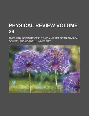 Book cover for Physical Review Volume 29