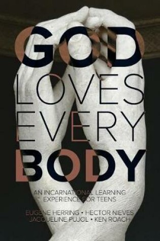 Cover of God Loves Every Body