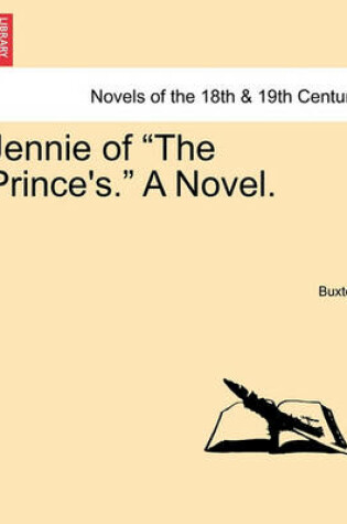 Cover of Jennie of the Prince's. a Novel.