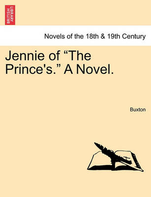 Book cover for Jennie of the Prince's. a Novel.