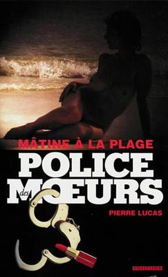 Book cover for Police Des Moeurs N208 Matine a la Plage