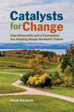Cover of Catalysts for Change