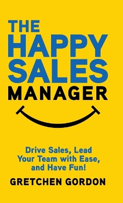 Cover of The Happy Sales Manager