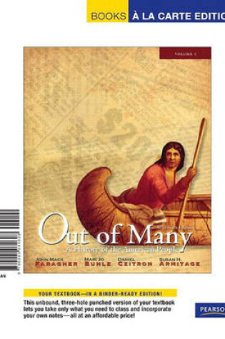 Cover of Out of Many, Volume 1 Brief Edition, Books a la Carte Edition