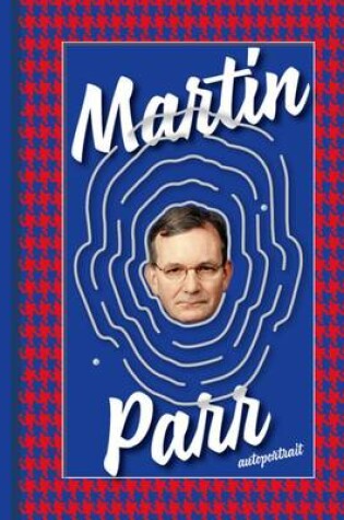 Cover of Martin Parr - Autoportrait