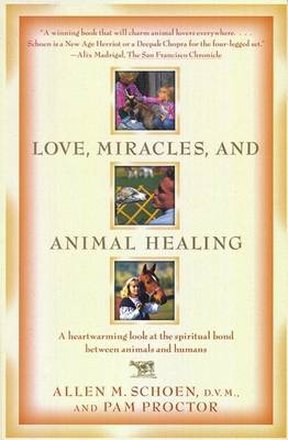 Book cover for Love, Miracles, and Animal Healing