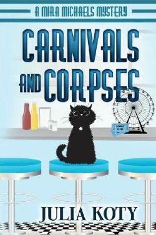 Cover of Carnivals and Corpses