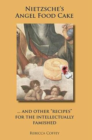 Cover of Nietzsche's Angel Food Cake