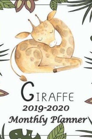 Cover of 2019-2020 Giraffe Monthly Planner