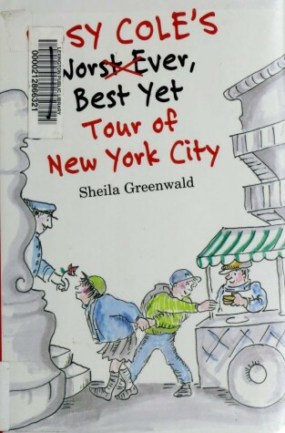 Book cover for Rosy Cole's Worst Ever, Best Yet Tour of New York City