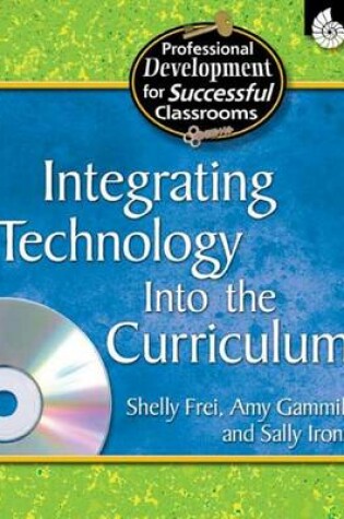 Cover of Integrating Technology into the Curriculum