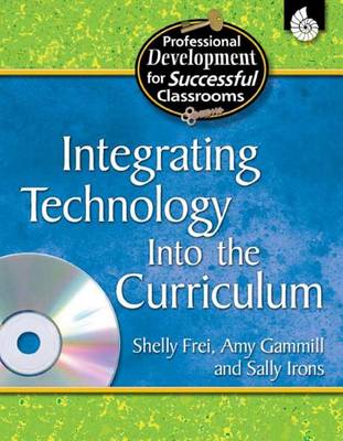 Cover of Integrating Technology into the Curriculum