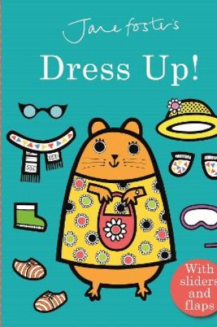 Cover of Jane Foster's Dress Up!