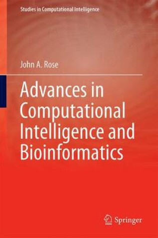 Cover of Advances in Computational Intelligence and Bioinformatics