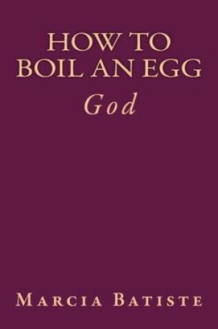 Cover of How to Boil an Egg