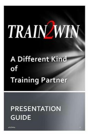 Cover of TRAIN2WIN Presentation Guide