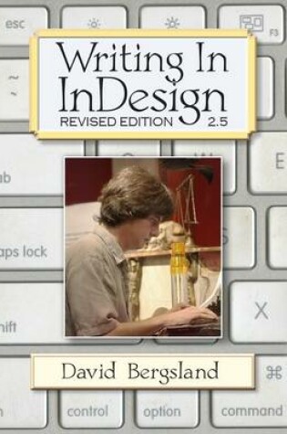 Cover of Writing In InDesign: Revised Edition 2.5