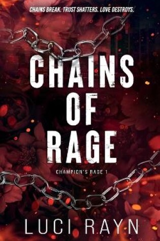 Cover of Chains Of Rage