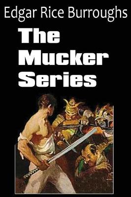 Book cover for Mucker Series