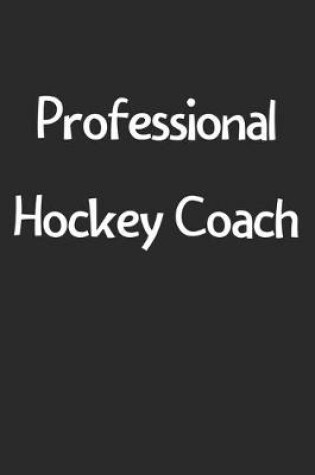 Cover of Professional Hockey Coach