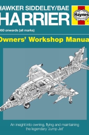 Cover of Hawker Siddeley/BAE Harrier Owners' Workshop Manual