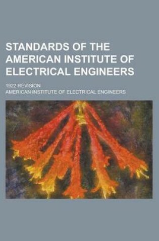 Cover of Standards of the American Institute of Electrical Engineers; 1922 Revision