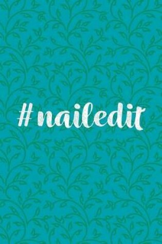 Cover of #nailedit