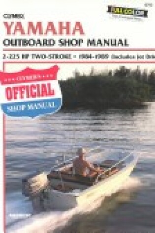 Cover of Yamaha B783 Outboard Shop Manual 2-220 H.P. 2-stroke, 1984-87