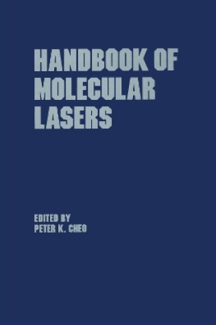 Cover of Handbook of Molecular Lasers