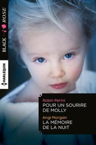 Cover of Pour Un Sourire de Molly - La Memoire de la Nuit