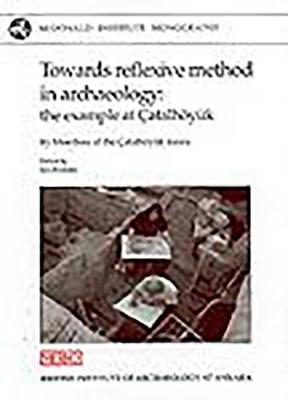 Cover of Towards Reflexive Method in Archaeology