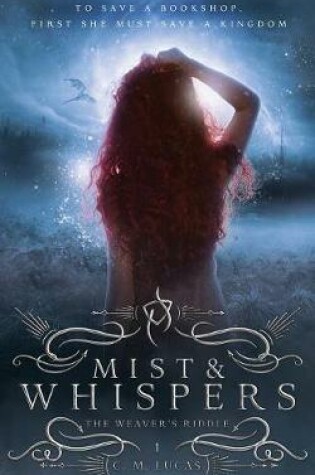 Cover of Mist and Whispers (the Weaver's Riddle)