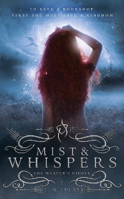 Book cover for Mist and Whispers (the Weaver's Riddle)