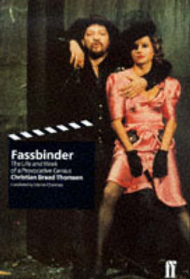 Book cover for Fassbinder: The Life and Work of a Genius