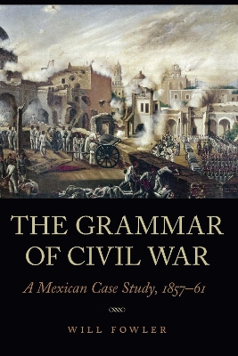 Book cover for The Grammar of Civil War