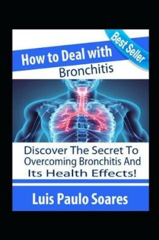 Cover of How to Deal with Bronchitis