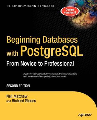 Book cover for Beginning Databases with PostgreSQL: From Novice to Professional