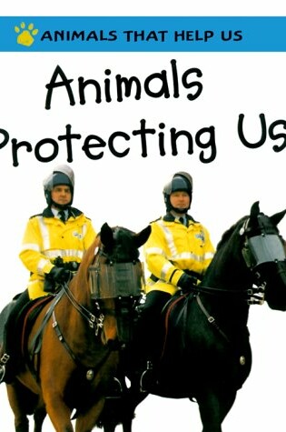 Cover of Animals Protecting Us