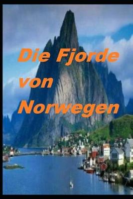 Book cover for Die Fjorde von Norwegen