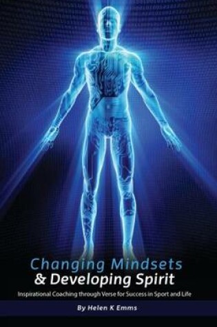 Cover of Changing Mindsets & Developing Spirit