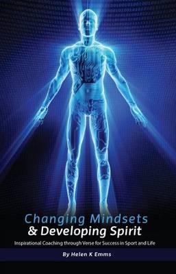 Book cover for Changing Mindsets & Developing Spirit