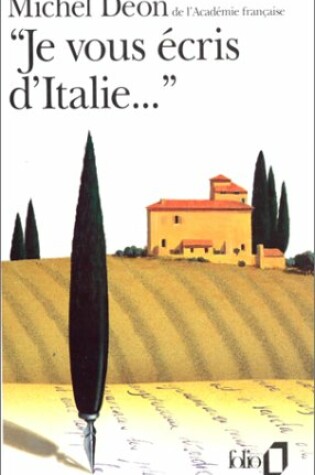 Cover of Je Vous Ecris D Italie