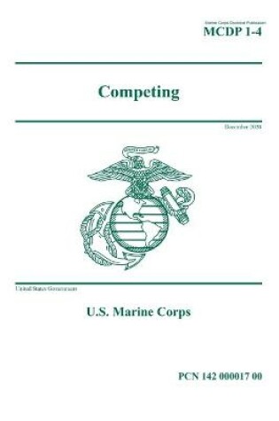 Cover of Marine Corps Doctrinal Publication MCDP 1-4 Competing December 2020
