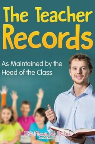 Cover of The Teacher Records