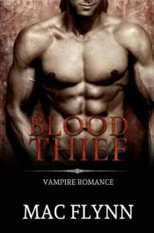 Cover of Blood Thief (Vampire Romance)