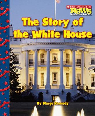 Book cover for The Story of the White House