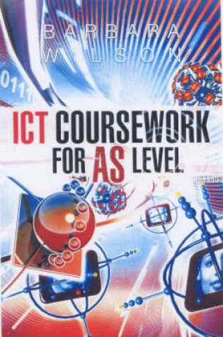 Cover of ICT Coursework for AS Level