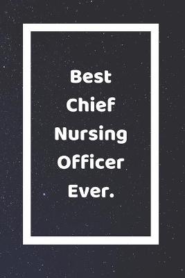 Book cover for Best Chief Nursing Officer Ever